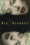 Cover of Big blondes