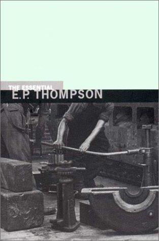 Cover of The essential E.P. Thompson