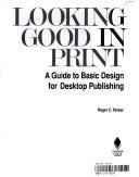 Cover of Looking good in print