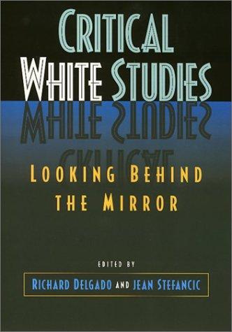 Cover of Critical White Studies