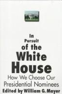 Cover of In pursuit of the White House