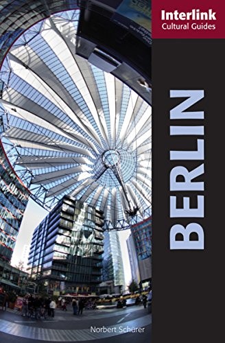 Cover of Berlin: A Cultural Guide (Interlink Cultural Guides)