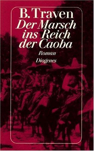 Cover of Der Marsch ins Reich der Caoba