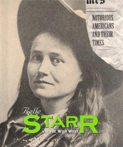 Cover of Belle Starr and the Wild West
