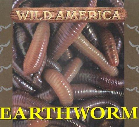Cover of Wild America - Earthworm (Wild America)
