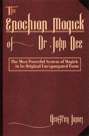 Cover of The Enochian magick of Dr John Dee