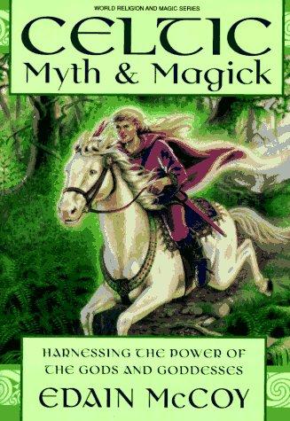 Cover of Celtic Myth & Magick