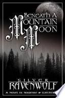 Cover of Beneath a Mountain Moon