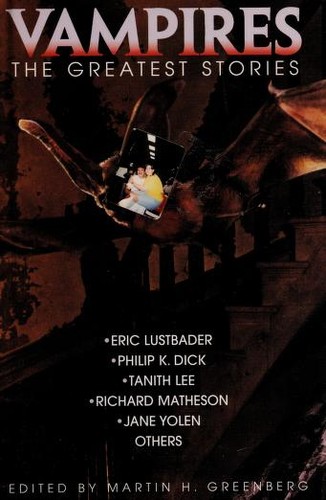 Cover of Vampires: The Greatest Stories