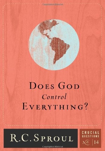 Cover of Does God Control Everything? (Crucial Questions (Reformation Trust))