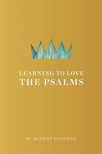 Cover of Learning to love the Psalms