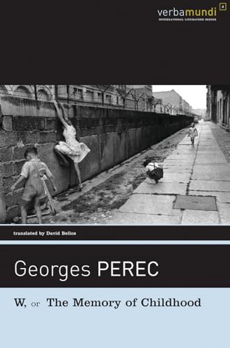 Cover of W, or the Memory of Childhood