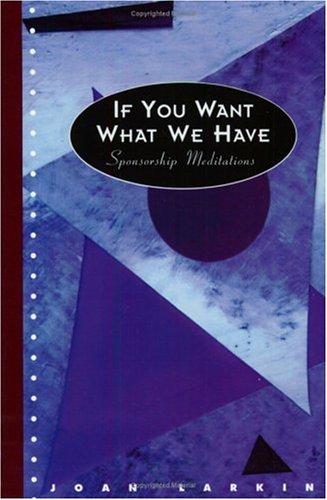 Cover of If you want what we have