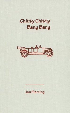 Cover of Chitty-Chitty-Bang-Bang: The Magical Car
