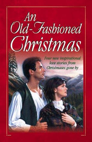 Cover of An Old-Fashioned Christmas