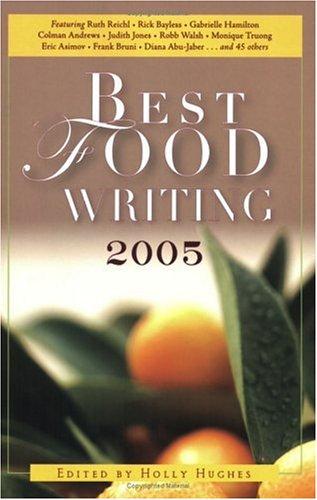 Cover of Best Food Writing 2005 (Best Food Writing)