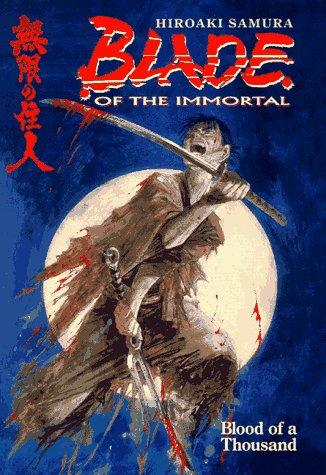 Cover of Blood of a Thousand (Blade of the Immortal, Book 1)