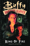 Cover of Buffy The Vampire Slayer - Ring of Fire