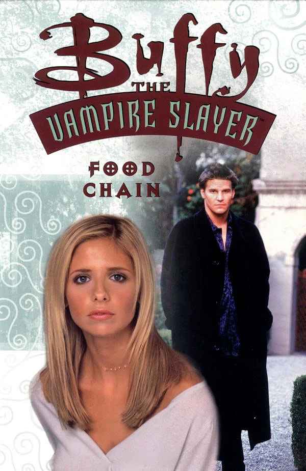 Cover of Buffy the Vampire Slayer: Food Chain
