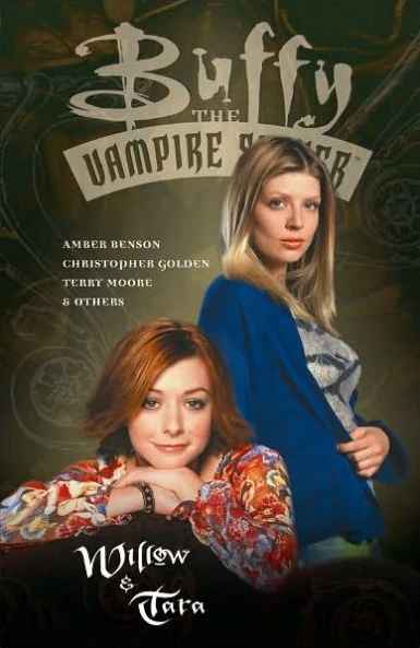 Cover of Buffy the Vampire Slayer: Willow & Tara