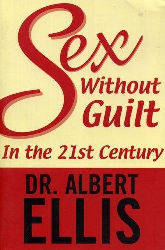 Cover of Sex without guilt in the 21st century