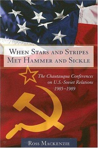 Cover of When Stars And Stripes Met Hammer And Sickle