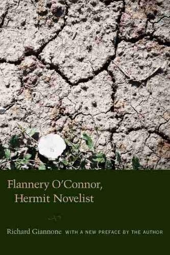Cover of Flannery O'Connor, hermit novelist