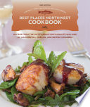 Cover of Best Places Northwest Cookbook, 2nd Edition