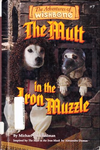 Cover of The Mutt in the Iron Muzzle