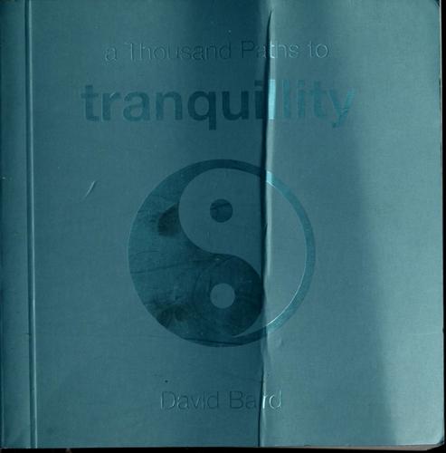 Cover of A Thousand Paths to Tranquility