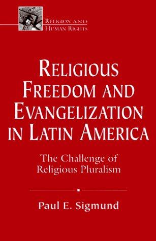 Cover of Religious Freedom and Evangelization in Latin America