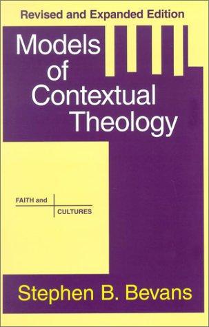 Cover of Models of Contextual Theology (Faith and Cultures Series)