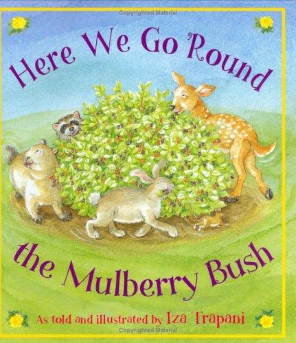 Cover of Here we go 'round the mulberry bush