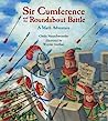 Cover of Sir Cumference and the roundabout battle