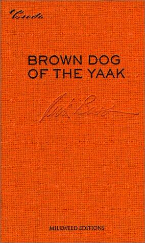 Cover of Brown Dog of the Yaak: Essays on Art and Activism
