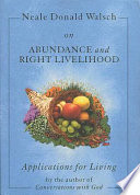 Cover of Neale Donald Walsch on Abundance and Right Livelihood