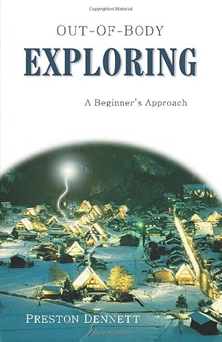 Cover of Out-of-Body Exploring: A Beginner's Approach