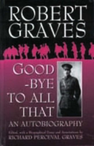 Cover of Good-Bye to All That: An Autobiography