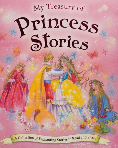 Cover of My treasury of princess stories