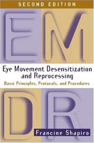 Cover of Eye Movement Desensitization and Reprocessing (EMDR)