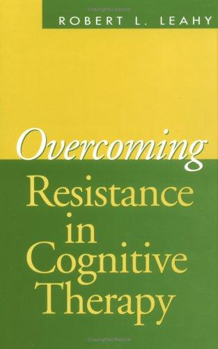 Cover of Overcoming Resistance in Cognitive Therapy