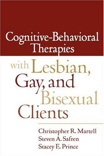 Cover of Cognitive-behavioral therapies with lesbian, gay, and bisexual clients