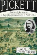 Cover of Pickett, leader of the charge
