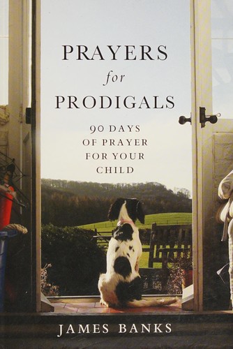 Cover of Prayers for prodigals