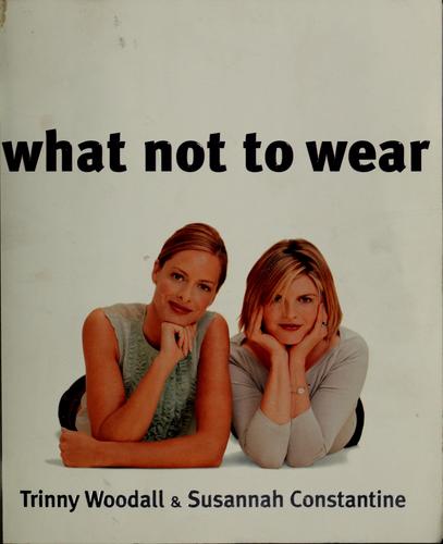 Cover of What not to wear