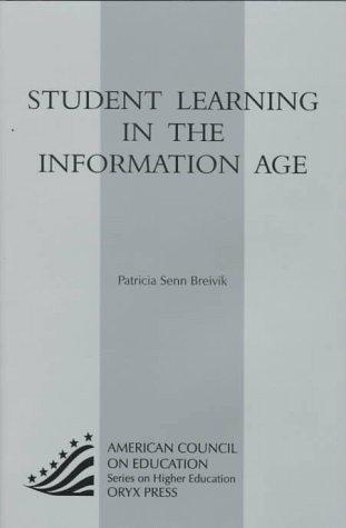 Cover of Student learning in the information age