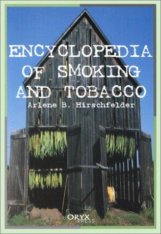 Cover of Encyclopedia Of Smoking And Tobacco: