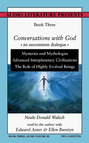 Cover of Conversations With God : An Uncommon Dialogue, Book Three, Audio Volume III
