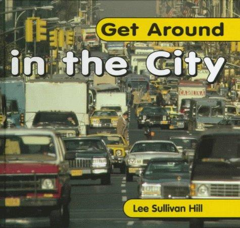 Cover of Get around in the city