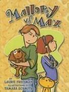 Cover of Mallory Vs. Max (Exceptional Fiction Titles for Primary Grades)